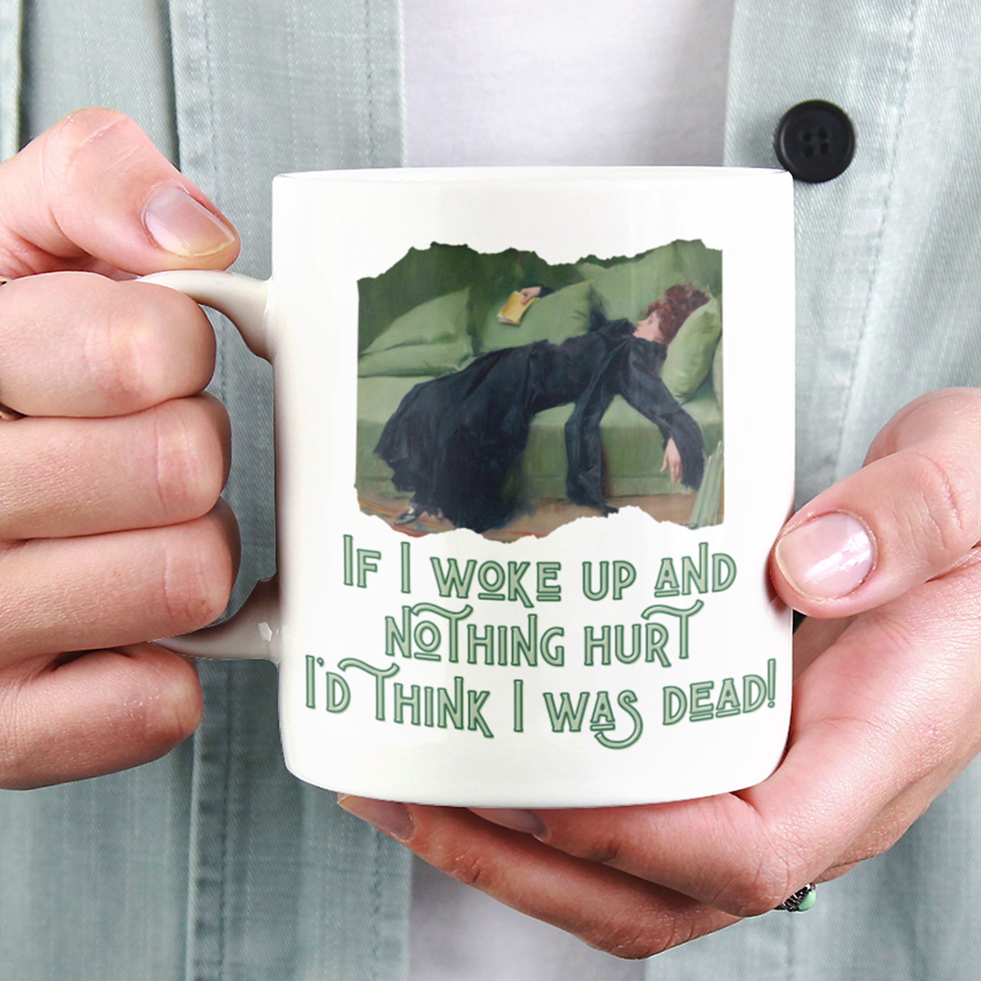 deadmug1 If woke up and nothing hurt I'd think I was dead