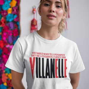 Villanelle Psychopath Killing Eve tshirt