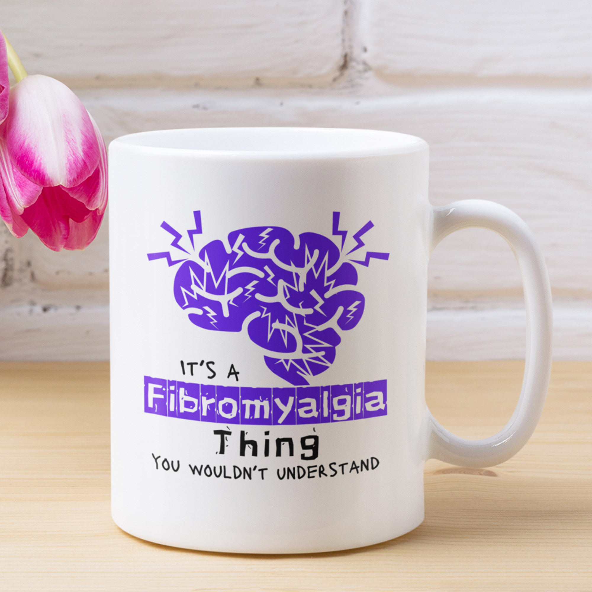 It's a fibromyalgia thing you wouldn't understand