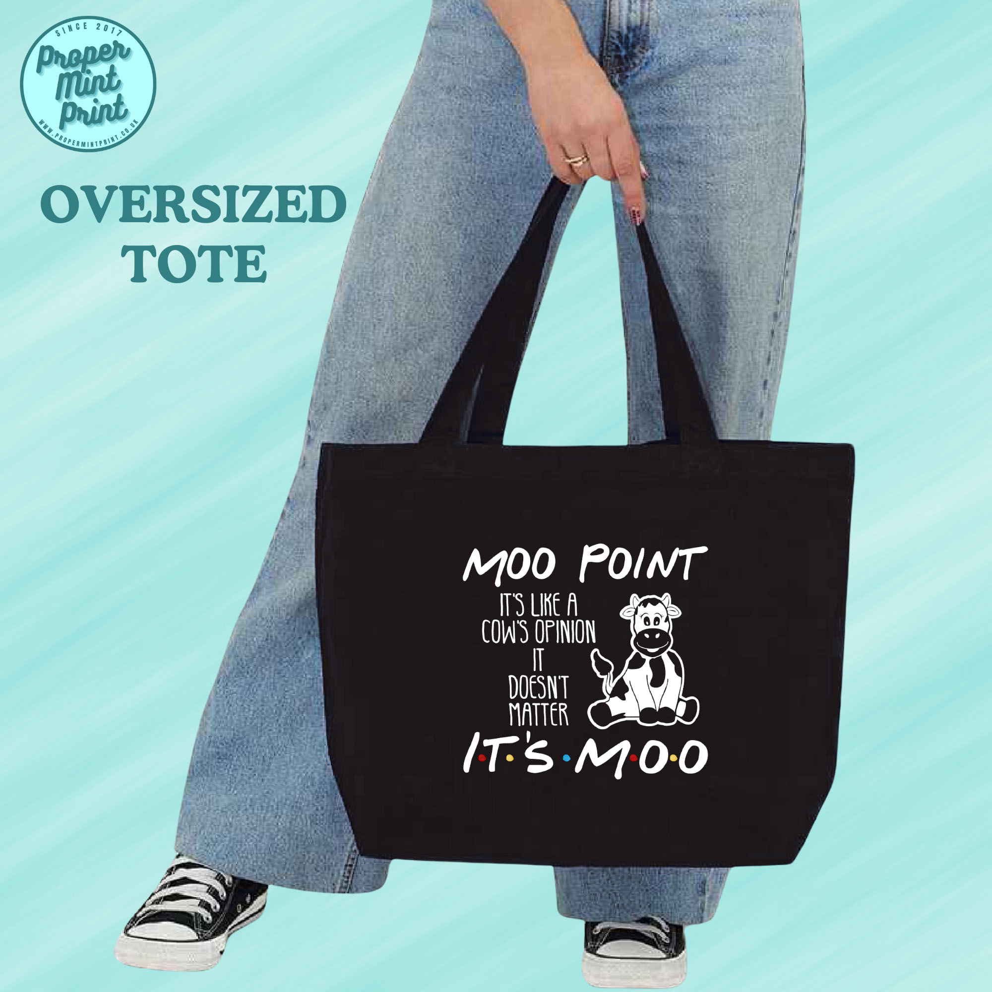 moo Moo Point - Friends style tote bag