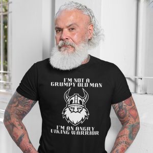 Grumpy Old Man Viking Warrior tshirt