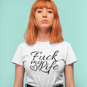fml1 Fuck My Life t-shirt
