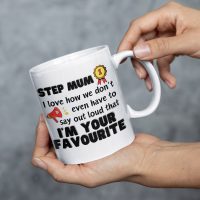 Imfave4 step mum I'm your favourite child mug