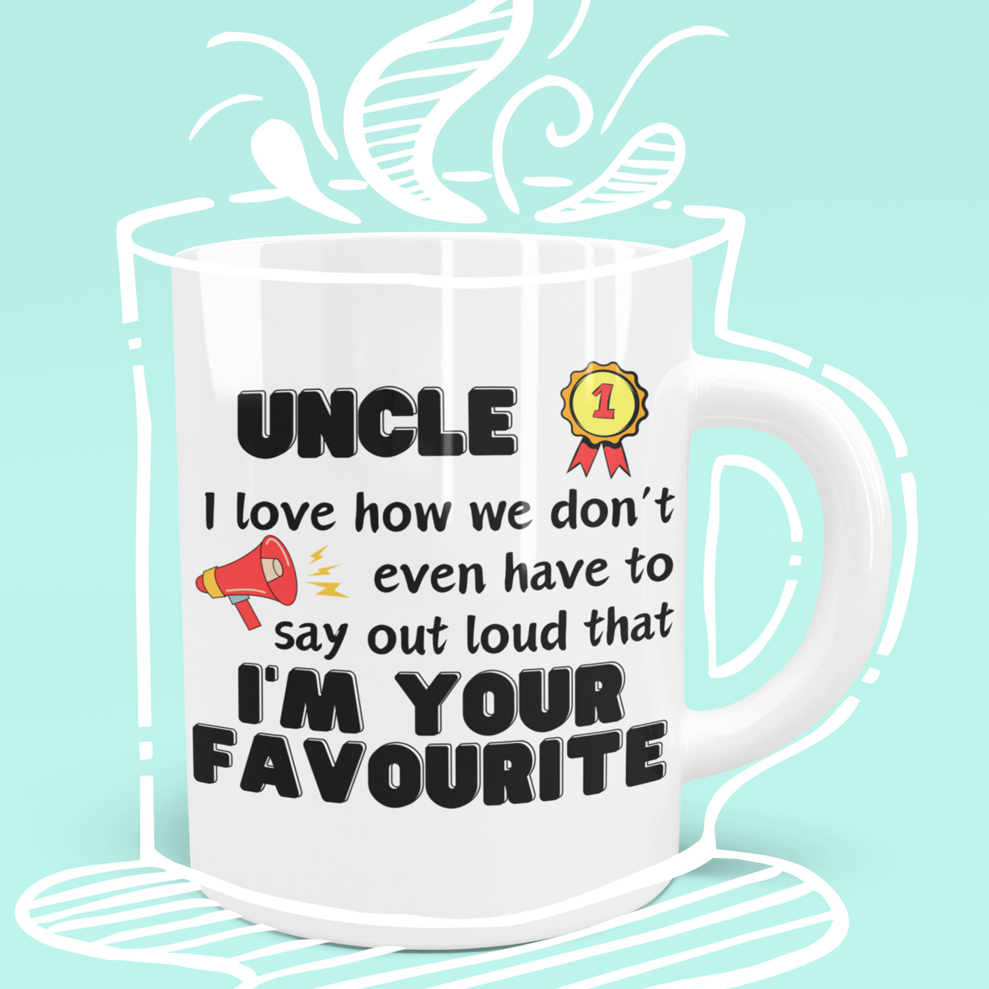 Imfave6 uncle I'm your favourite niece nephew mug