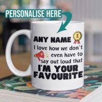 Imfave9 I'm your favourite child mug