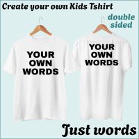 46 CYO Kids Tshirt - Words only - Double Sided