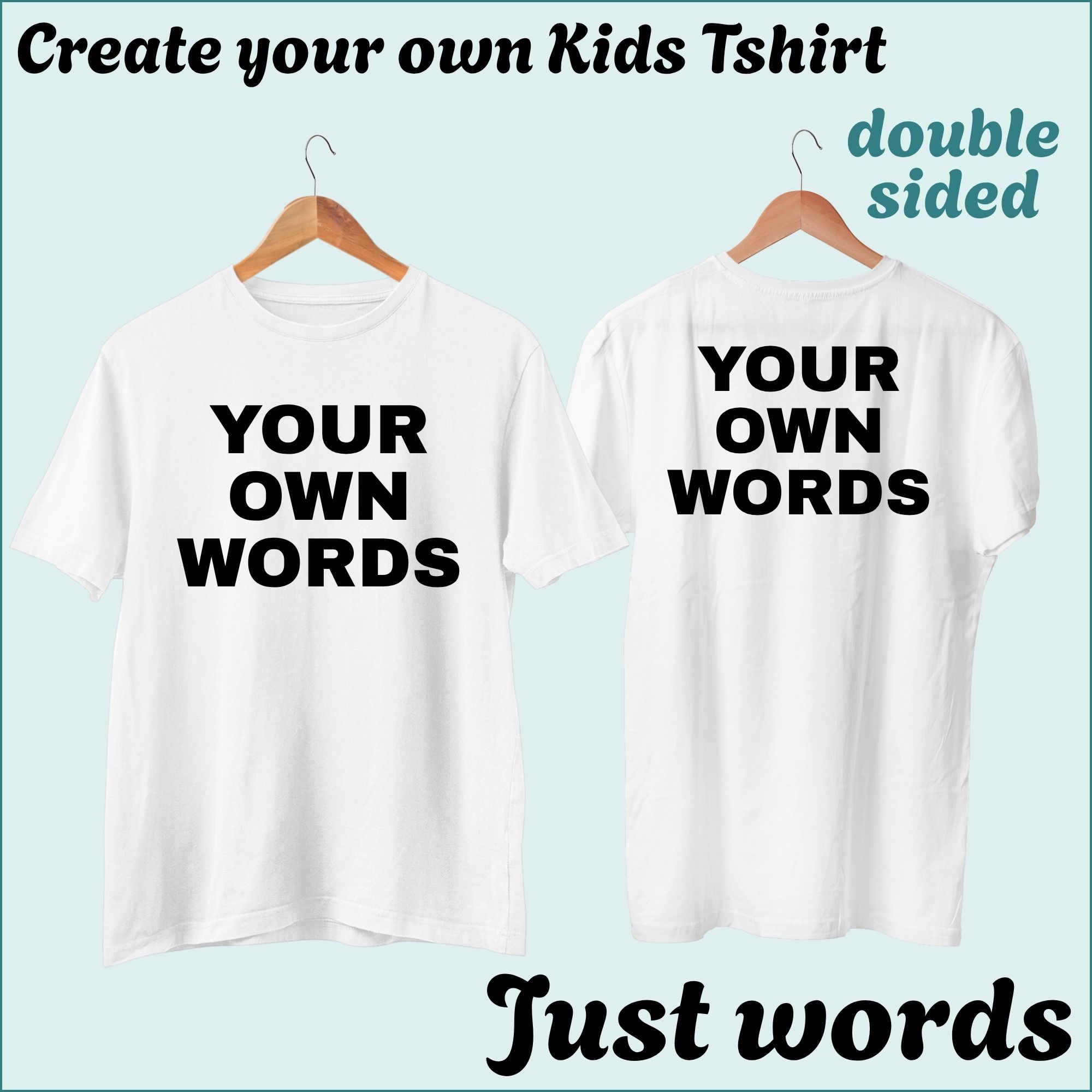 46 CYO Kids Tshirt - Words only - Double Sided