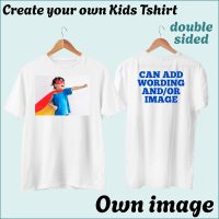 CYO Kids Tshirt - with image/photo - Double Sided