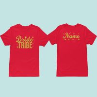 Bride Tribe red Bride Tribe Hen tshirt