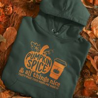 pumpkin11 Pumpkin Spice Sweatshirt or Hoodie