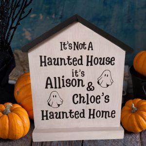 Personalised Haunted Home Sign