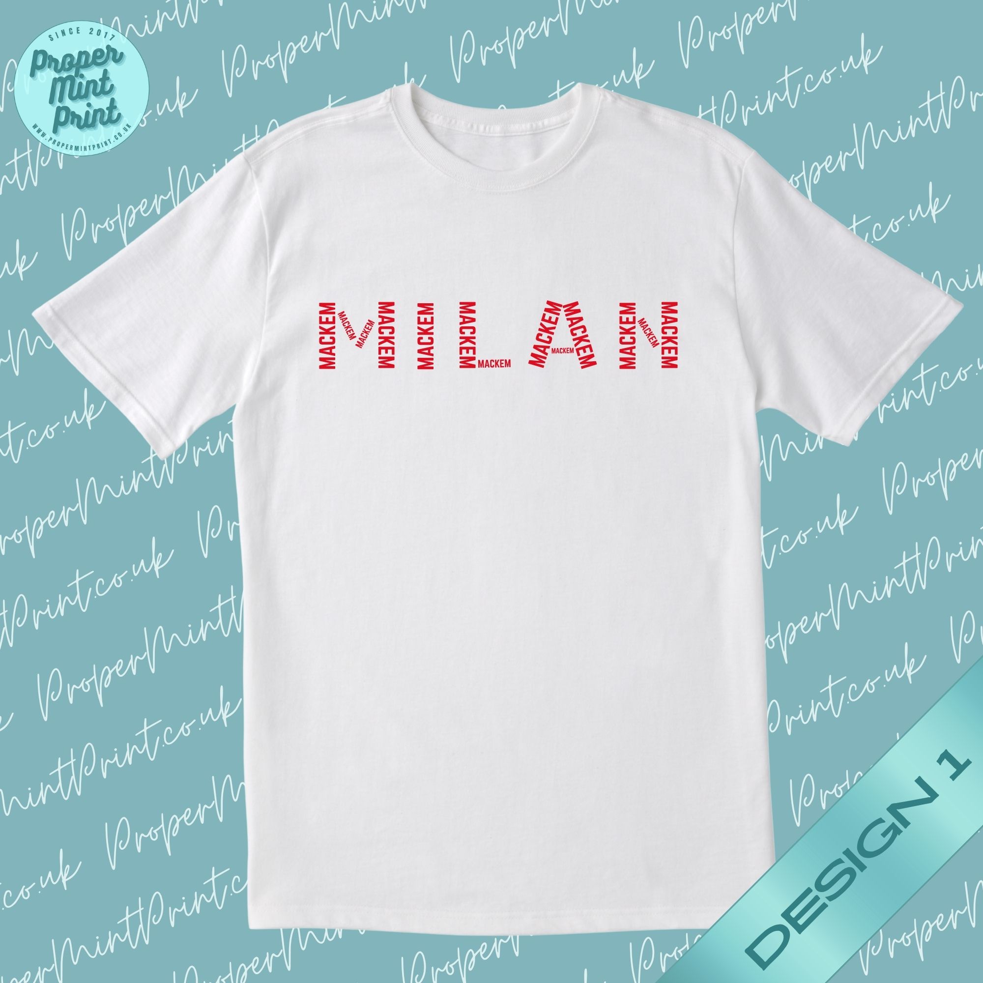11 Mackem in Milan Tshirt -Various Styles