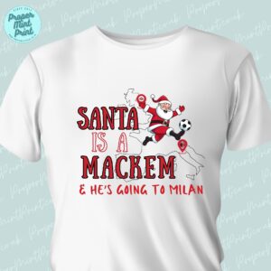 For PJs, Tshirts or Jumpers (12) Santa is a Mackem - Tshirt or Jumper